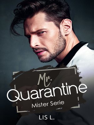 cover image of Mr. Quarantine